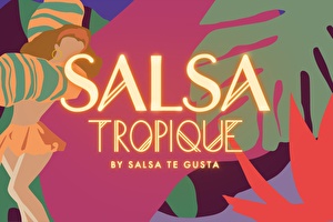 Botanique's Salsa Tropique